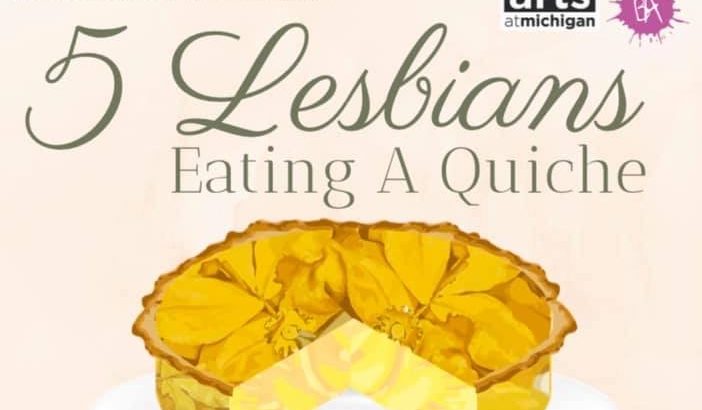 Review Five Lesbians Eating A Quiche [art]seen